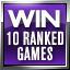 10 Online Ranked Wins
