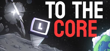 Изображение игры: To The Core (2023)