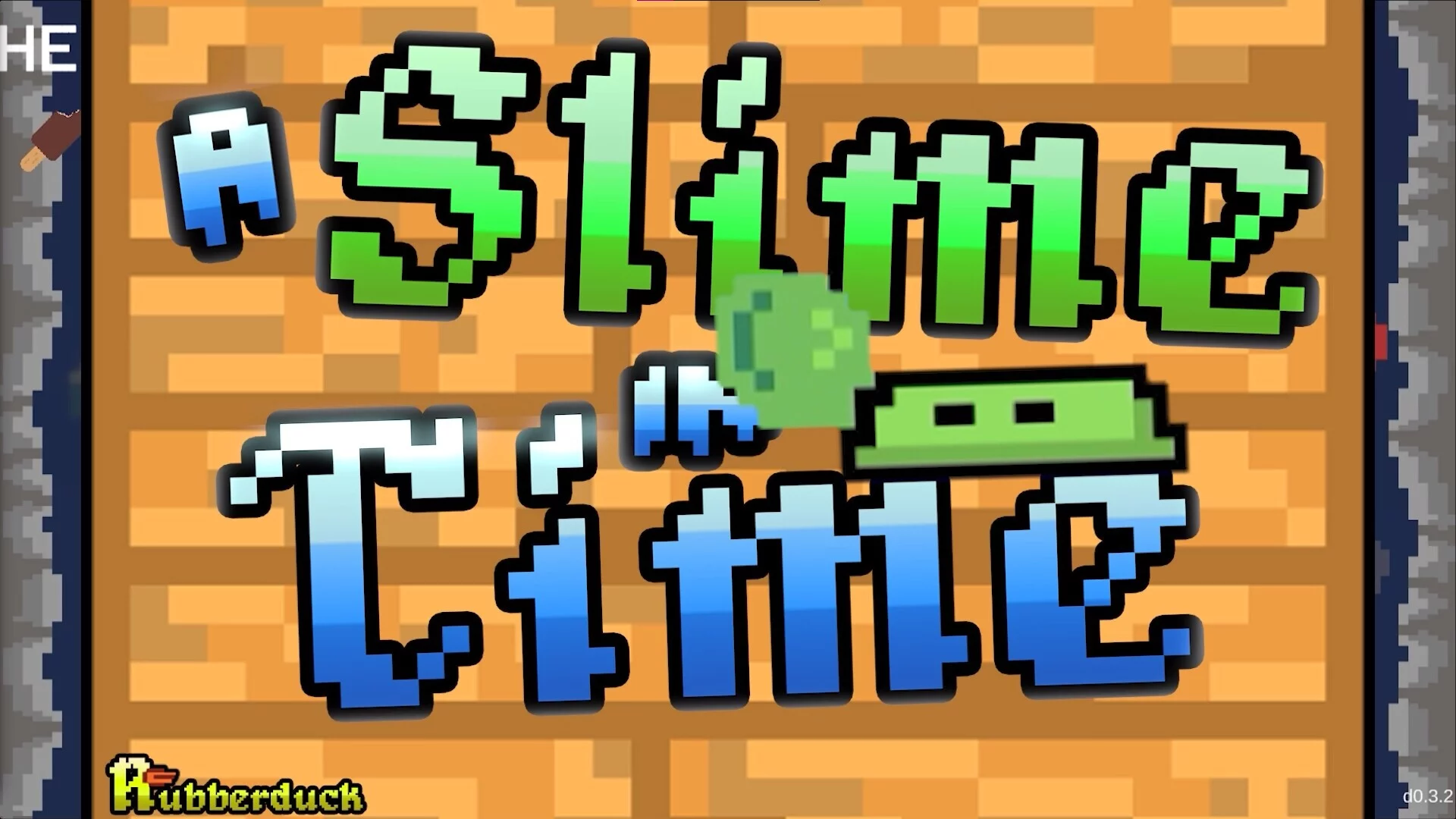 Изображение игры: A Slime In Time