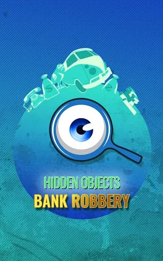 Изображение игры: Hidden Objects - Bank Robbery
