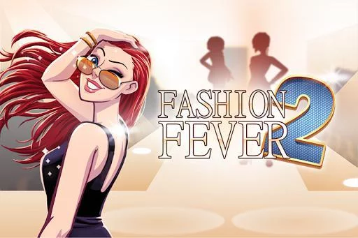 Изображение игры: Fashion Fever 2 - Top Models and Looks Styling