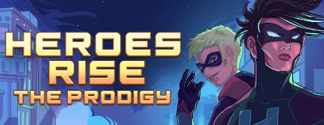 Изображение игры: Heroes Rise: The Prodigy